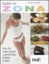 Tutti in zona