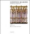 Ludovico Quaroni. Architetture per cinquant'anni