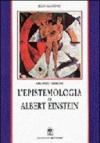 L'epistemologia di Albert Einstein