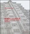 Mario De Renzi. L'architettura come mestiere. Tutte le opere con numerosi inediti 1897-1967
