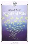 E tempo di pasta