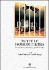 Tutte le isole di pietra. Ritratti di città nella letteratura