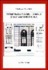 Morfologia strutturale dell'architettura. Forma, materia, spazio, caratteri, tecnologia
