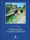 Tecnologia e genesi edilizia dalle origini al gotico