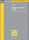 Il trasporto stradale in Italia. La sfida dei costi e dell'ambiente
