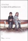 La figlia della gallina nera