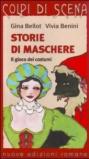 Storie di maschere. Il gioco dei costumi