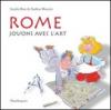 Rome. Jouns avec l'art. Ediz. illustrata