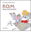 Rom. Spiel mit kunst