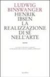 Henrik Ibsen. La realizzazione di sé nell'arte