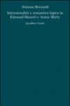 Intenzionalità e semantica logica in Edmund Husserl e Anton Marty