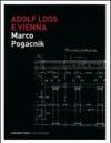 Adolf Loos e Vienna. La casa sulla Michaelerplatz