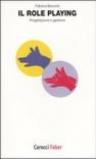 Il role playing. Progettazione e gestione