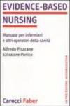 Evidence-based nursing. Manuale per infermieri e altri operatori della sanità