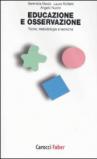 Educazione e osservazione. Teorie, metodologie e tecniche