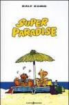 Super paradise