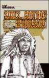 Sioux, cowboy e corsari