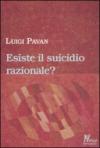 Esiste il suicidio razionale?