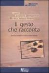 Il gesto che racconta. Setting analitico e Gioco della Sabbia