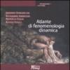 Atlante di fenomenologia dinamica