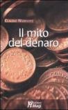 Il mito del denaro