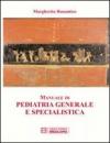 Manuale di pediatria generale e specialistica