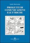 Progetti e appunti di comunicazione elettriche