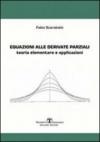 Equazioni alle derivate parziali. Teoria elementare e applicazioni