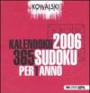 Kalendoku 2006. 365 Sudoku per 1 anno