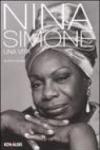 Nina Simone. Una vita