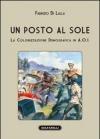 Un posto al sole. La colonizzazione demografica in A.O.I.