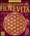 L'antico segreto del fiore della vita: 1