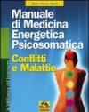 Manuale di medicina energetica psicosomatica