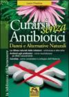 Curarsi senza antibiotici