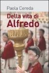 Della vita di Alfredo