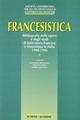 Francesistica. 2: Bibliografia delle opere e degli studi di letteratura francese e francofona in Italia 1990-1994