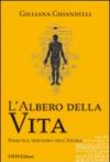 L'albero della vita. Passi sul sentiero dell'anima