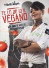 Te lo do io il vegano!