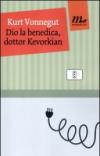 Dio la benedica, dottor Kevorkian