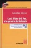 L'art. 41 bis Ord. Pen. e le garanzie del detenuto. Con CD-ROM
