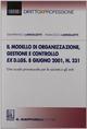 Il modello di organizzazione, gestione e controllo ex D.lgs. 8 giugno 2001, n. 231. Uno scudo processuale per le società e gli enti