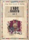 L'ABC del teatro. 2.