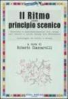 Il ritmo come principio scenico