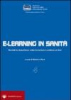 E-learning in sanità. Modelli ed esperienze nella formazione sanitaria on-line