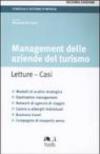 Management delle aziende del turismo. Letture, casi