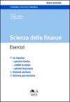 Scienza delle finanze. Esercizi. Le imposte: persone fisiche, redditi societari, attività finanziarie, sistema sanitario, sistema pensionistico