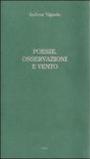 Poesie, osservazioni e vento