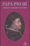 Papa Pio III. Francesco Tedeschini-Piccolomini. Atti della Giornata di studi (Sarteano, 13 dicembre 2003)