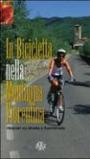 In bicicletta nella montagna fiorentina. Itinerari su strada e fuoristrada