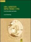 Con l'aerostato sopra Firenze (1795). Il volo di Giovan Battista Luder fiorentino